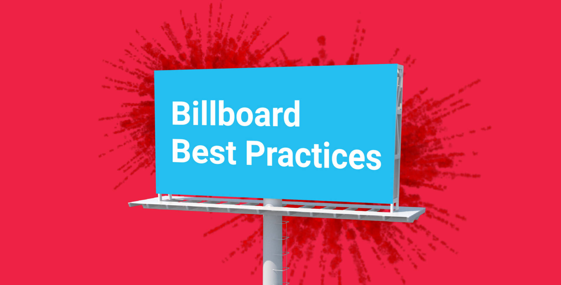 Billboard Best Practices sign with fireworks background